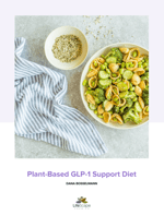 Plant-Based GLP-1 Support Diet